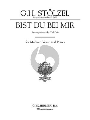 Stolzel Bist du bei mir (Thou Art My Joy) For Medium Voice and Piano ((Previously Attributed to J.S. Bach)) (German/English)