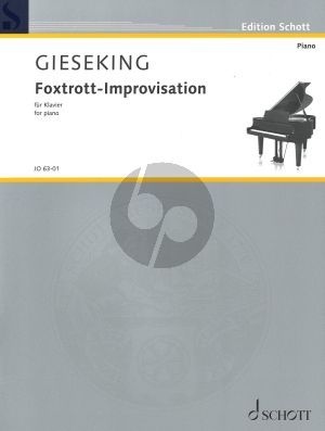 Gieseking Foxtrott-Improvisation in F-Dur fur Klavier (1924)