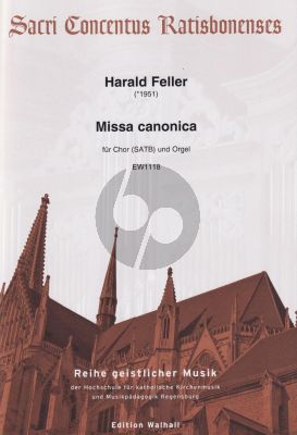 Feller Missa canonica für Chor (SATB) und Orgel – Partitur