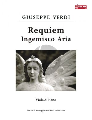 Verdi Requiem (Ingemisco Aria) for Viola and Piano (Score and Part) (Arrangement by Lucian Moraru)
