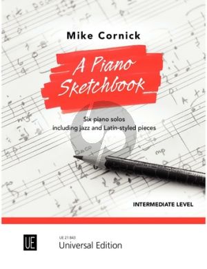 Cornick A Piano Sketchbook for piano solo