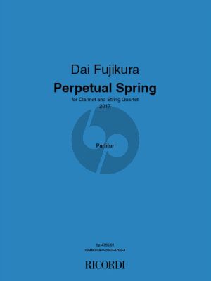 Fujikura Perpetual Spring Clarinet and String Quartet (Score/Parts)