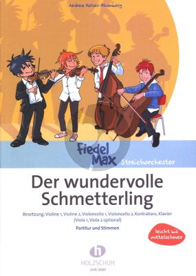 Holzer-Rhomberg Die Wundervolle Schmetterling Jugendstreichorchester Partitur und Stimmen