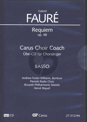 Faure Requiem Op. 48 Soli-Chor-Orchester Basso MP3-CD (Fassung Sinfonieorchester 1900) (Carus Choir Coach)