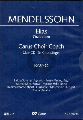 Mendelssohn Elias Op.70 MWV A 25 Soli-Choir-Orch. Basso Choir Part MP3-CD (german) (Carus Choir Coach)
