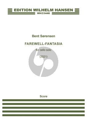 Sorensen Farewell-Fantasia for Cello solo (2021)