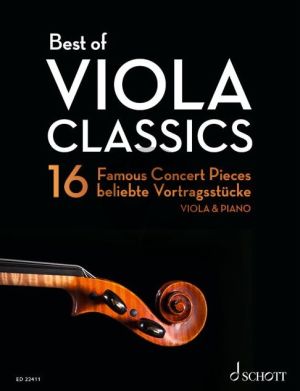 Best of Viola Classics for Viola and Piano (16 Famous Concert Pieces for Viola and Piano)