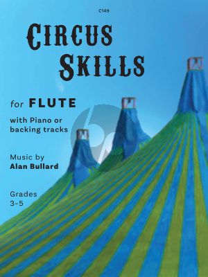 Bullard Circus Skills for Flute and Piano Book with Audio Online (Grade 3-5)