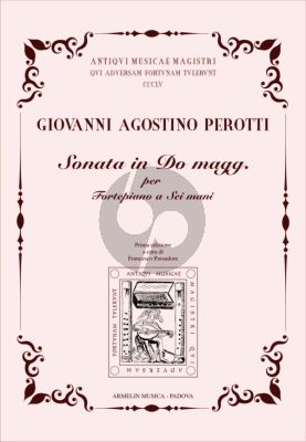 Perotti Sonata C-major Piano 6 Hands (edited by Francesco Passadore)