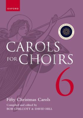 Carols for Choirs 6 SATB (paperback edition) (Bob Chilcott and David Hill)