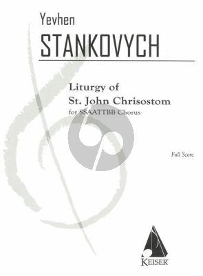 Stakovych Liturgy of St. John Chrisostom for SSAATTBB Chorus (Full Score)