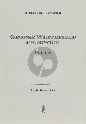 Chadwick Euterpe (Concert Overture) Score