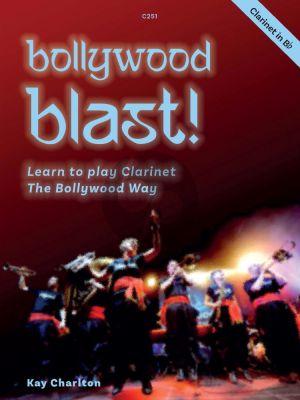 Charlton Bollywood Blast - Learn to Play Brass the Bollywood Way Clarinet in Bb Book with Audio Online