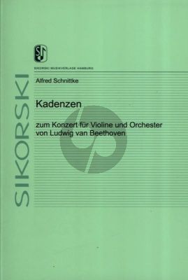 Schnittke Kadenzen zum Konzert für Violine und Orchester von Ludwig van Beethoven