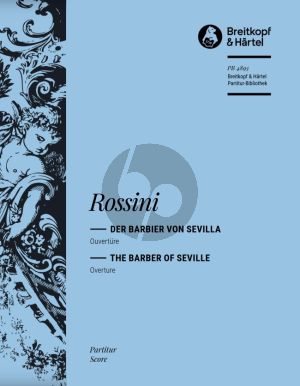 Rossini Der Barbier von Sevilla - Ouvertüre für Orchester Partitur