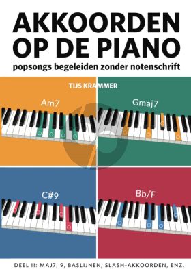 Krammer Akkoorden op de Piano Vol.2 - Popsongs begeleiden zonder notenschrift