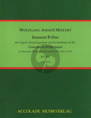 Mozart Konzert B-dur KV 191 Fagott, 2 Violinen, Viola, Violoncello und Kontrabass ad lib. (Part./Stimmen) (Bodo Koenigsbeck)