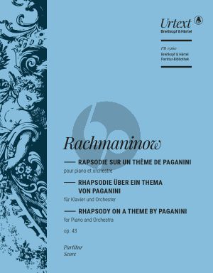 Rachmaninoff Rapsodie sur un thème de Paganini Op. 43 Piano and Orchestra (Full Score) (edited by Norbert Gertsch)