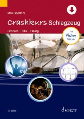 Gaertner Crashkurs Schlagzeug (Grooves - Fills- Timing) (Buch miet Audio online)