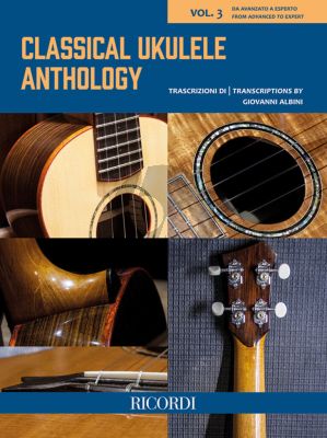 Classical Ukulele Anthology Vol. 3 (arr. Giovanni Albini)