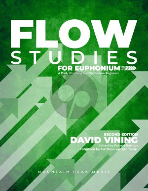 Vining Flow Studies for Euphonium (A Daily Phrasing and Technique Regimen)
