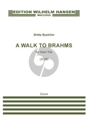 Bystrom A Walk to Brahms for French Horn-Violin and Piano (Score/Parts)