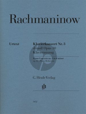 Rachmaninoff Concerto No. 3 d-minor Op. 30 Piano and Orchestra (piano reduction) (edited by Dominik Rahmer)