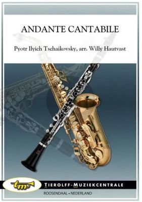 Tchaikovsky Andante Cantabile 4 Clarinets (Score/Parts) (arr. Willy Hautvast)