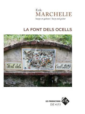 Marchelie La font dels ocells for Guitar and Harp (Score/Parts)