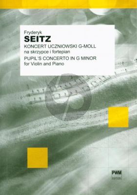 Seitz Concertino Op.12 No.3 in G-Minor for Violin and Piano (Edited by Emil Górski)