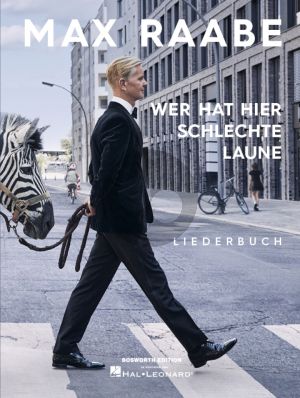 Max Raabe - Wer hat hier schlechte Laune Piano-Vocal-Guitar