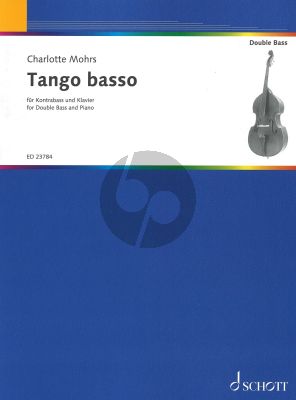 Mohrs Tango Basso for Double Bass and Piano