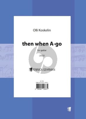 Koskelin Then when A-go for guitar