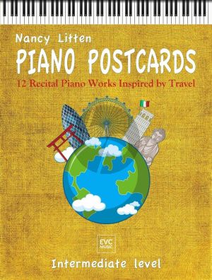 Litten Piano Postcards (12 Recital Piano Works Inspired by Travel)