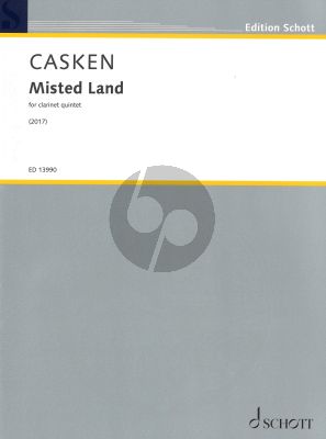 Casken Misted Land for Clarinet Quintet Score and Parts