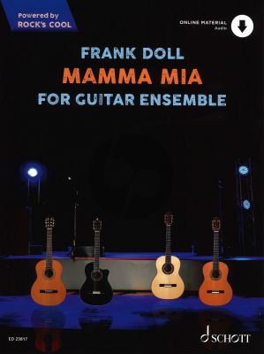 Abba Mamma Mia for Guitar Ensemble Score and Parts with Audio Online arr. Frank Doll (easy - intermediate incl. TAB) (Powered by ROCK'S COOL)