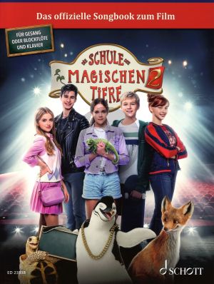 Album Schule der magischen Tiere vol.2 fur Gesang/Blockflöte und Klavier leicht arrangiert (10 Lieder) (Das Songbook zum Film)