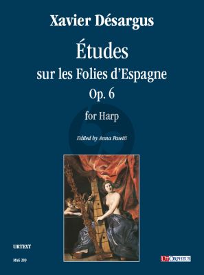 Desargus Études sur les Folies d’Espagne Op. 6 for Harp (Anna Pasetti)