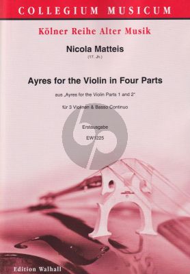 Matteis Ayres for the Violin in Four Parts 3 Violins and Bc (Score/Parts) (Simon Jones)