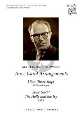 Sidwell Three Carol Arrangements SATB and Organ