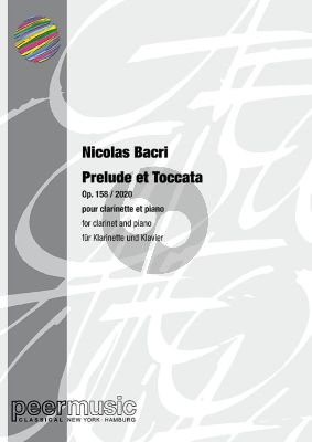 Bacri Prelude et Toccata Op.158 Klarinette und Klavier