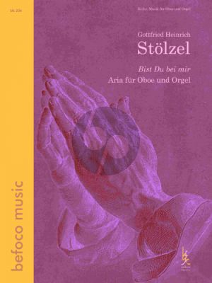 Stolzel Bist du bei mir Oboe und Orgel