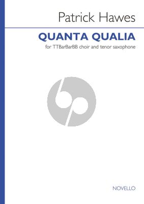 Hawes Quanta Qualia TTBarBarBB and Tenor Saxophone