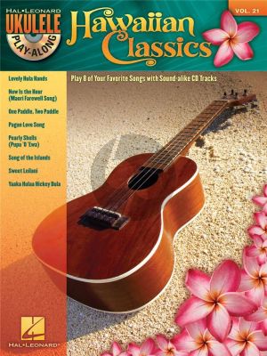 Hawaiian Classics for Ukulele (Ukulele Play-Along Series Vol. 21) (Book with CD)