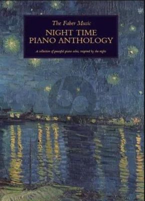 The Faber Music Night Time Piano Anthology