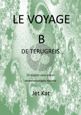 Kat Le Voyage B (De Terugreis) voor Piano met vereenvoudigde notatie
