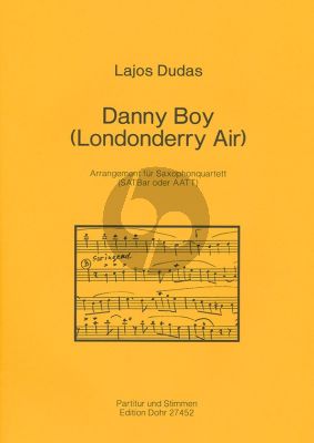 Traditional Danny Boy (Londonderry Air) for Saxophone Quartet SATBar of AAAT (Arrangiert von Lajos Dudas)
