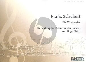 Schubert Die Winterreise für Klavier zu 4 Händen (arrangiert von Hugo Ulrich)