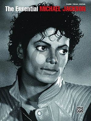 The Essential Michael Jackson Piano/Vocal/Guitar