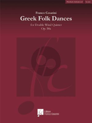 Cesarini Greek Folk Dances Op. 58a for Double Wind Quintet (Score/Parts)